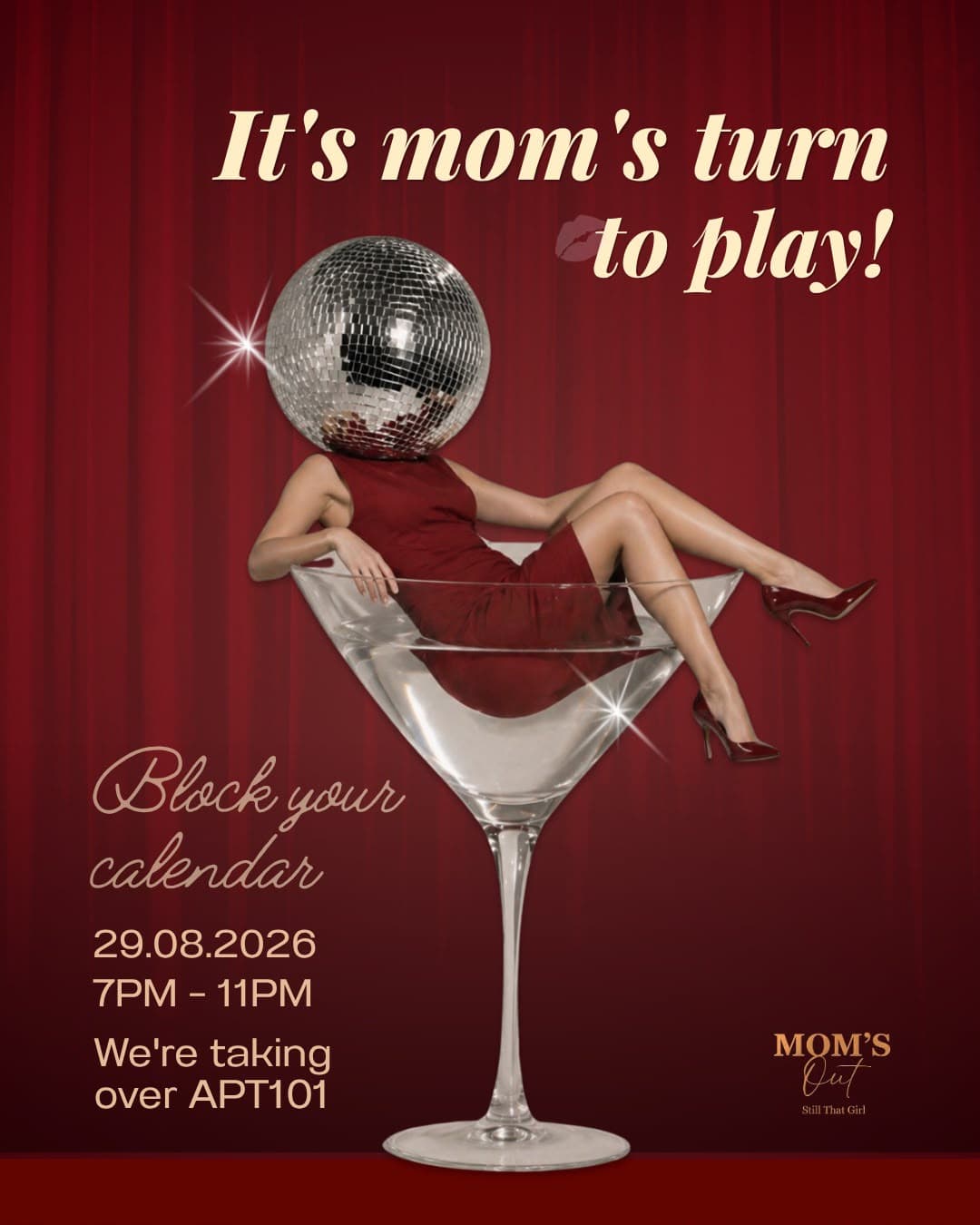 Mom's Out invitation reading it is mom's turn to play, with the date 29 August 2026 and the APT 101 takeover